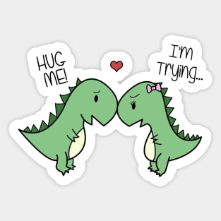 Dino Love! (Hug Me!) Sticker